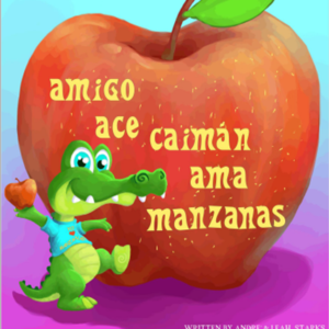Amigo Ace Caiman Ama Manzanas - Bilingual